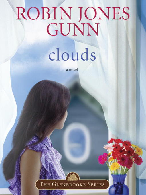 Title details for Clouds by Robin Jones Gunn - Wait list